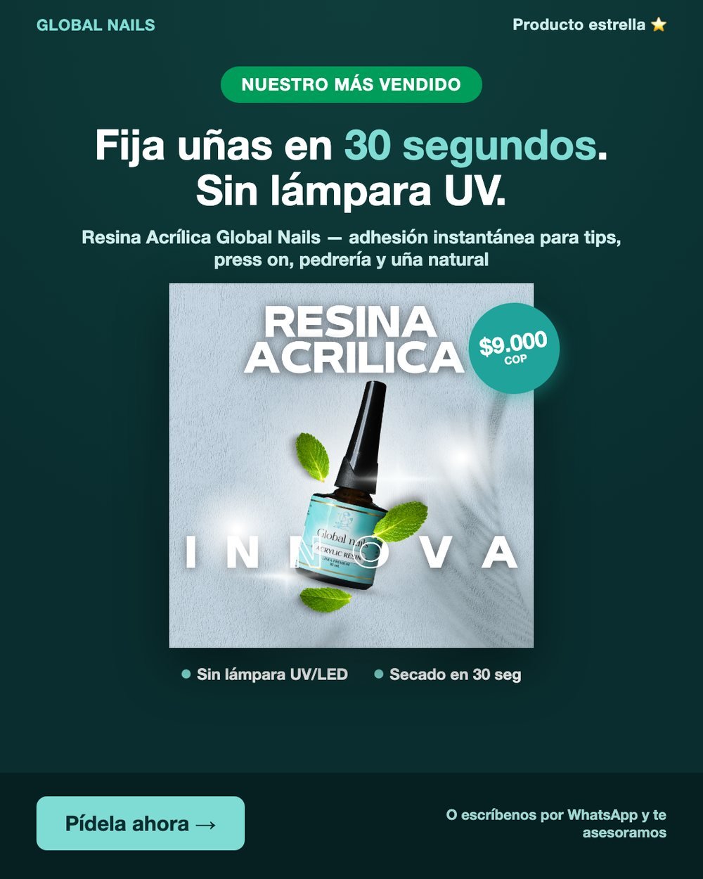 Anuncio de Meta para Global Nails: fija uñas en 30 segundos con resina acrílica